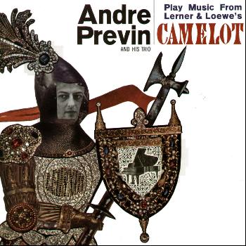 Andre Previn - Play Music from Lerner & Loewe's Camelot