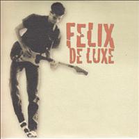 Felix de Luxe - Nächte übers Eis (Version 2009)