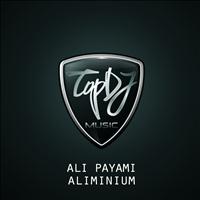 Ali Payami - Aliminium