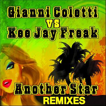 Gianni Coletti, KeeJay Freak - Another Star (Remixes)
