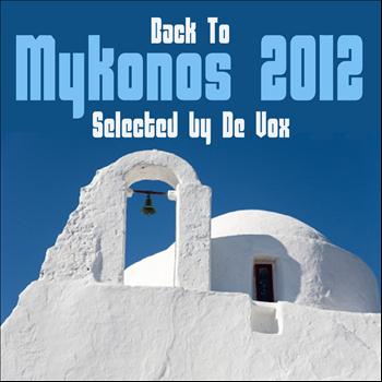 Various Artists - Back to Mykonos 2012 (Selected By De Vox)