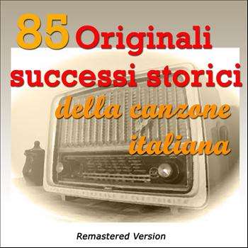 Various Artists - 85 originali successi storici della canzone italiana