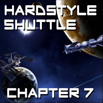 Various Artists - Hardstyle Shuttle, Vol.  7
