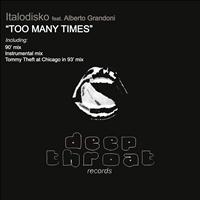 Italodisko - Too Many Times