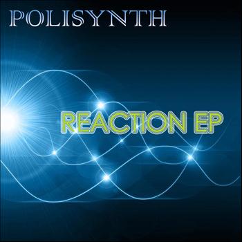 Polisynth - Reaction EP