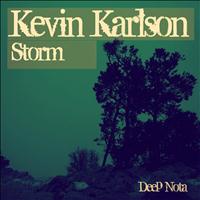 Kevin Karlson - Storm