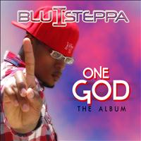Blu I Steppa - One God