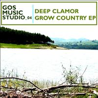 Deep Clamor - Grow Country - EP