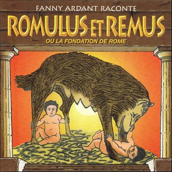 Fanny Ardant - Romulus et Remus ou la Fondation de Rome