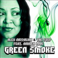 Alex Cozzolino, The Step - Green Smoke