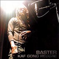 Baster - Kaf Gong Reggae