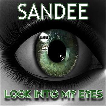 Sandee - Look Into My Eyes