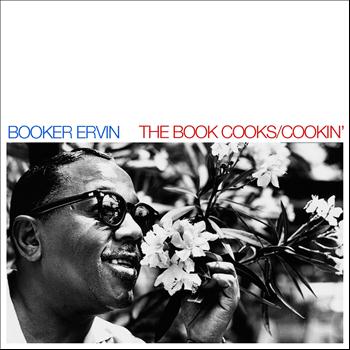 Booker Ervin - The Book Cooks / Cookin'