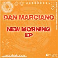 Dan Marciano - New Morning EP