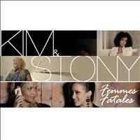 Kim, Stony - Femmes fatales