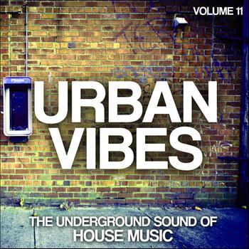 Various Artists - Urban Vibes, Vol. 11 (The Underground Sound of House Music)
