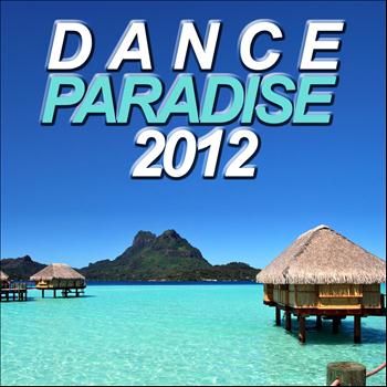 Various Artists - Dance Paradise 2012