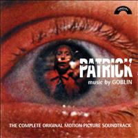Goblin - Patrick (The Complete Original Motion Picture Soundtrack)