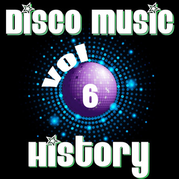 Various Artists - Disco Music History, Vol. 6