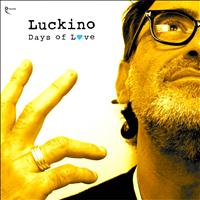 Luckino - Days of Love