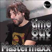 Mastermaxx - Time Out
