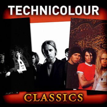 Technicolour - Technicolour Classics