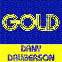 Dany Dauberson - Gold - Dany Dauberson