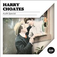 Harry Choates - Austin Special