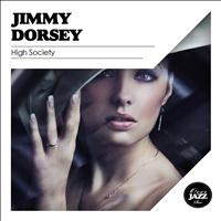 Jimmy Dorsey - High Society