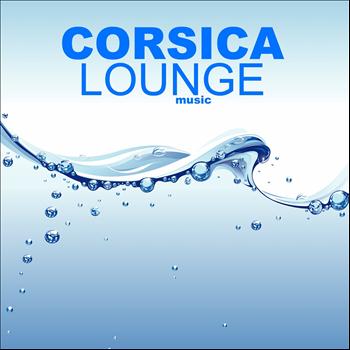 Various Artists - Corsica Lounge Music