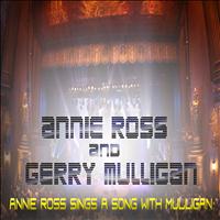 Annie Ross, Gerry Mulligan - Annie Ross Sings a Song With Mulligan