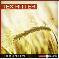 Tex Ritter - Rock and Rye
