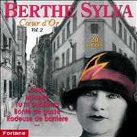 Berthe Sylva - Cœur d'or, vol. 2 (20 succès)