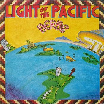 Herbs - Light Of The Pacific