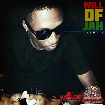 Timmy T - Will of Jah - Single