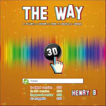 Henry B - The Way
