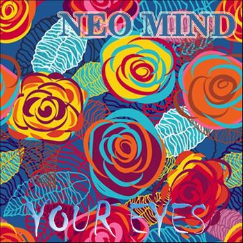 Neo Mind - Your Eyes