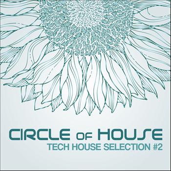 Various Artists - Circle of House, Vol. 2