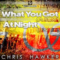 Chris Hawker - At Night