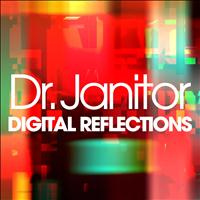 Dr. Janitor - Digital Reflections (Remastered)