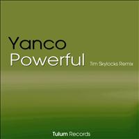 Yanco - Powerful (Tim Skylocks Remix)