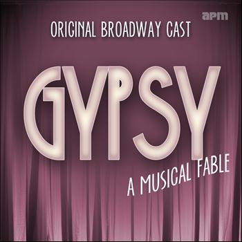 Various Artists - Gypsy : A Musical Fable