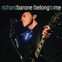 Richard Barone - I Belong to Me - Single