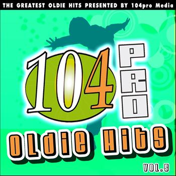Various Artists - 104pro Oldie Hits - The Greatest Oldie Hits Presented By 104pro Media