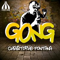 Christophe Fontana - Gong