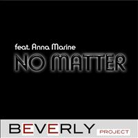 Beverly Project - No Matter