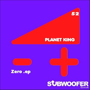 Planet King - Zero