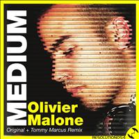 Olivier Malone - Medium