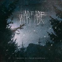 Warfare - Drops of Cold Flowing