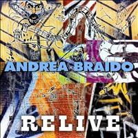 Andrea Braido - Relive